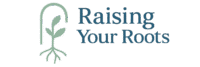 raising your roots